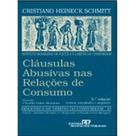 Clausulas Abusivas Nas Relacoes de Consumo - Vol. 27