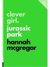 Clever girl - jurassic park