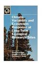Climate Variability And Ecosystem Response At Long-term Ecological Research Site