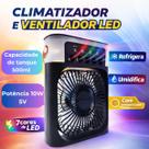 Climatizador e Ventilador Portátil LED 10W USB 3 Velocidades Tanque 500ml Climatizador e Ventilador Portátil LED 10W USB 3 Velocidades Tanque 500ml