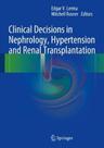 Clinical decisions in nephrology, hypertension and kidney transplantation. Clinical decisions in nephrology, hypertension and kidney transplantation.