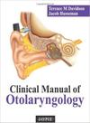 Clinical manual of otolaryngology - JAYPEE HIGHLIGHTS MEDICAL PUBLISHERS (PANAMA)