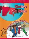Clothes we wear - georges snow clothes - level 1 - MACMILLAN BR Clothes we wear - georges snow clothes - level 1 - MACMILLAN BR