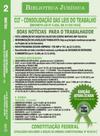 CLT Consolidação das Leis do Trabalho e Constituição Federal Volume 2
