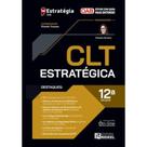 CLT Estratégica 43º exame da ordem 2025 12ª Edição CLT Estratégica 43º exame da ordem 2025 12ª Edição