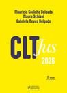 CLT Jus - 2ª Edição (2026)