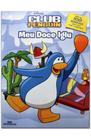 Club Penguin - Meu Doce Iglu - Melhoramentos Club Penguin - Meu Doce Iglu - Melhoramentos