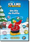 Club Penguin: um Dia de Puffle Club Penguin: um Dia de Puffle