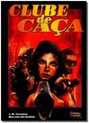 Clube de Caça Clube de Caça