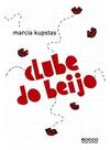 Clube Do Beijo Clube Do Beijo