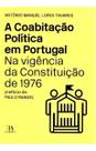 Coabitação Política em Portugal na Vigência da Constituição de 1976