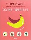 Cocina energetica - superfacil - LIBRERO