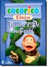 Cocorico fabulas - juliao e o pe de feijao - Editora Melhoramentos