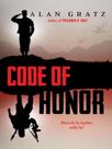 CODE OF HONOR - Autor: GRATZ, ALAN - SCHOLASTIC