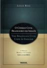 Código Civil Brasileiro em Inglês, O: The Brazilian Civil Code In English - RENOVAR