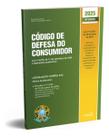Código De Defesa Do Consumidor 2025 - 40ª Edição Atualizada -