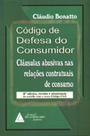 Código de Defesa do Consumidor: Cláusulas abusivas nas relações contratuais de consumo - LIVRARIA DO ADVOGADO