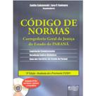 Codigo de Normas - Corregedoria-geral da Justica do Estado do Parana - Atua