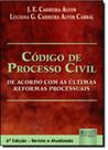 Codigo de processo civil - de acordo com as ultimas reformas processuais
