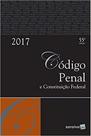 Código Penal e Constituição Federal 2017 - Tradicional - SARAIVA (CODIGOS) - GRUPO SARAIVA Código Penal e Constituição Federal 2017 - Tradicional - SARAIVA (CODIGOS) - GRUPO SARAIVA
