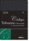 Código Tributário Nacional e Constituição Federal 2016 - Tradicional - SARAIVA (CODIGOS) - GRUPO SARAIVA