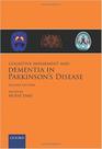 Cognitive impairment and dementia in parkinsons disease - OXFORD UNIVERSITY PRESS
