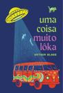 Coisa Muito Lôka, Uma - FOLHEANDO
