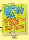 Coisas que a gente pega e coisas que a gente não pega