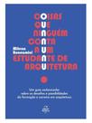 Coisas que ninguém conta a um estudante de arquitetura