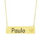 Colar Chapinha Coração Gravação Personalizada Nome Paulo Banhado Ouro 18K - 999006104 Colar Chapinha Coração Gravação Personalizada Nome Paulo Banhado Ouro 18K - 999006104
