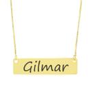 Colar Nome Personalizado Chapinha Gravação Gilmar Banhado Ouro 18K - 999004191