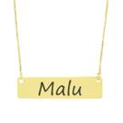 Colar Nome Personalizado Chapinha Gravação Malu Banhado Ouro 18K - 999004419 Colar Nome Personalizado Chapinha Gravação Malu Banhado Ouro 18K - 999004419