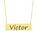 Colar Nome Personalizado Chapinha Gravação Victor Banhado Ouro 18K - 999004128 Colar Nome Personalizado Chapinha Gravação Victor Banhado Ouro 18K - 999004128