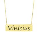 Colar Nome Personalizado Chapinha Gravação Vinícius Banhado Ouro 18K - 999004129