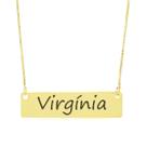 Colar Nome Personalizado Chapinha Gravação Virgínia Banhado Ouro 18K - 999004477