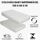 Colchão Baby Para Berço e Cama Criança Infantil 130x60x10 Espuma D18 Premium Macia Impermeável
