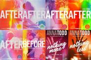 Coleção After + Nothing More + Nothing Less - Anna Todd - 8 Livros
