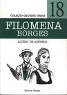 Coleção Grandes Obras - Filomena Borges