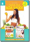 Coleção Guia da Boa Saúde - 2 Vols. Coleção Guia da Boa Saúde - 2 Vols.