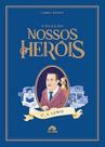 Coleção Nossos Heróis - C.S Lewis