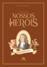 Coleção Nossos Heróis - John Wesley