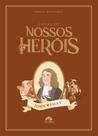Coleção Nossos Heróis - John Wesley