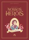 Coleção Nossos Heróis - Susanna Wesley Coleção Nossos Heróis - Susanna Wesley