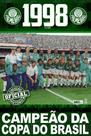 Coleção Oficial Histórica Palmeiras Edição 15 - Pôster Copa do Brasil 1998