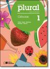 Coleção Plural - Ciências - 1º Ano