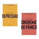 Coleção saúde da mente - 2 vol: como enfrentar a depressão + como enfrentar a síndrome do pânico