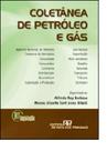 Coletânea de Petróleo e Gás - Série RT Legislação Coletânea de Petróleo e Gás - Série RT Legislação