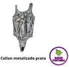 Collan body metalizado prata carnaval