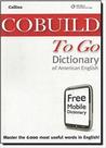 Collins Cobuild To Go Dictionary Of American English With Free Mobile Dictionary - National Geographic Learning - Cengage