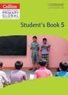 Collins International Primary Global Perspectives 5 - Student's Book